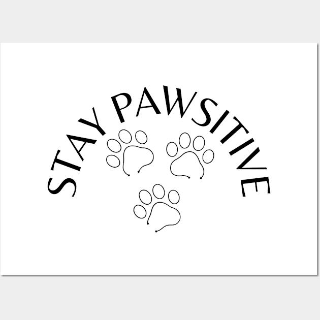 Stay positive | Cute cat design Wall Art by Fayn